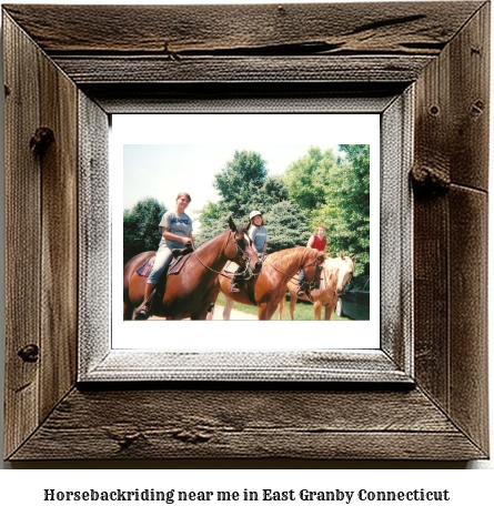 horseback riding near me in East Granby, Connecticut